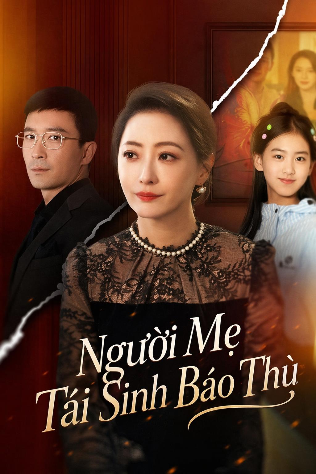 Người Mẹ Tái Sinh Báo Thù