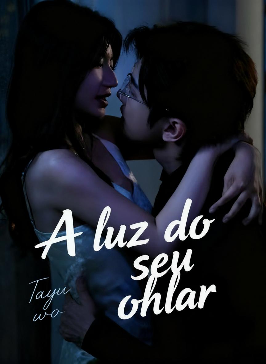 A luz do seu olhar