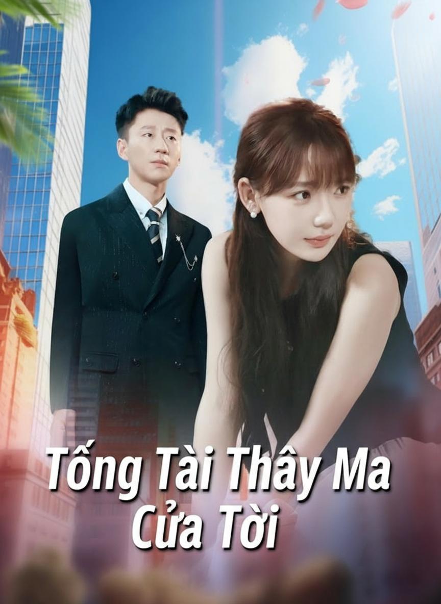 Tổng Tài Thây Ma Của Tôi