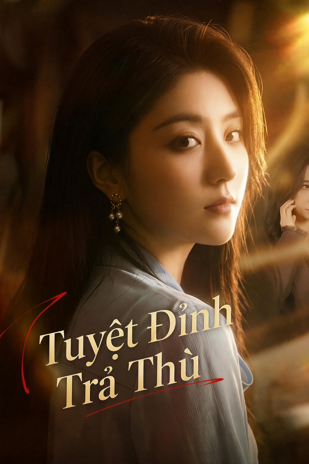 Tuyệt Đỉnh Trả Thù