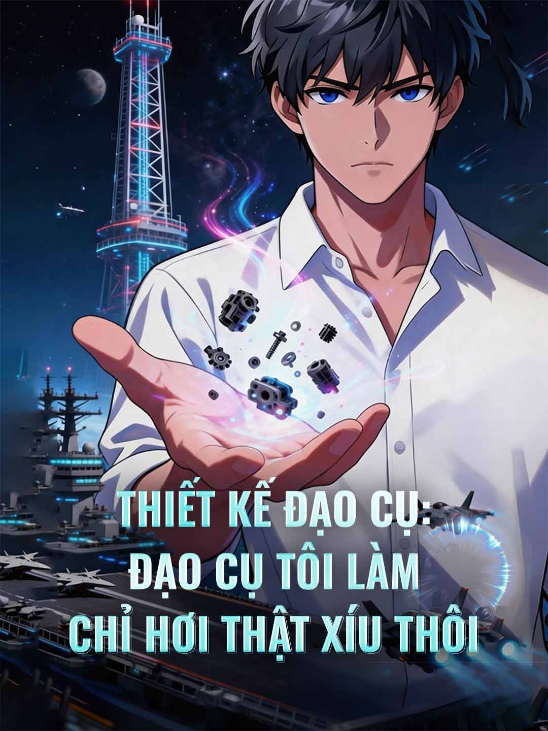 Thiết Kế Đạo Cụ: Đạo Cụ Tôi Làm Chỉ Hơi Thật Xíu Thôi