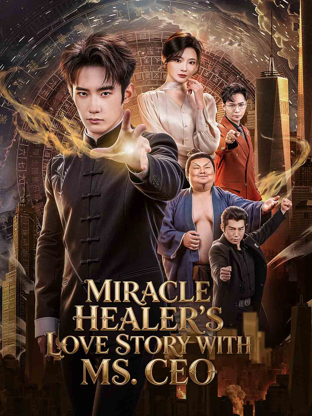 Miracle Healer's Love Story with Ms. CEO (English-dubbed)