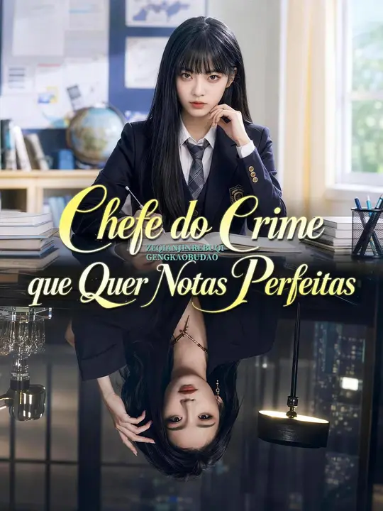 (Dublagem) Chefe do Crime que Quer Notas Perfeitas