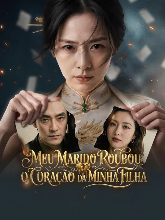 Meu Marido Roubou o Coração da Minha Filha