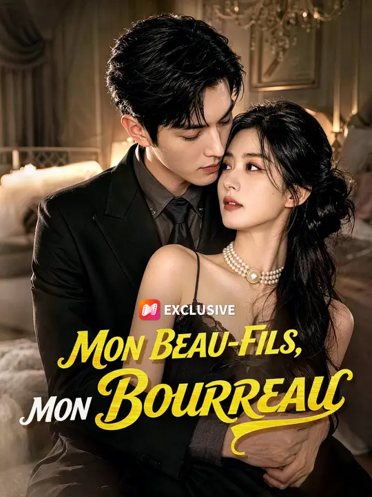MON BEAU-FILS, MON BOURREAU