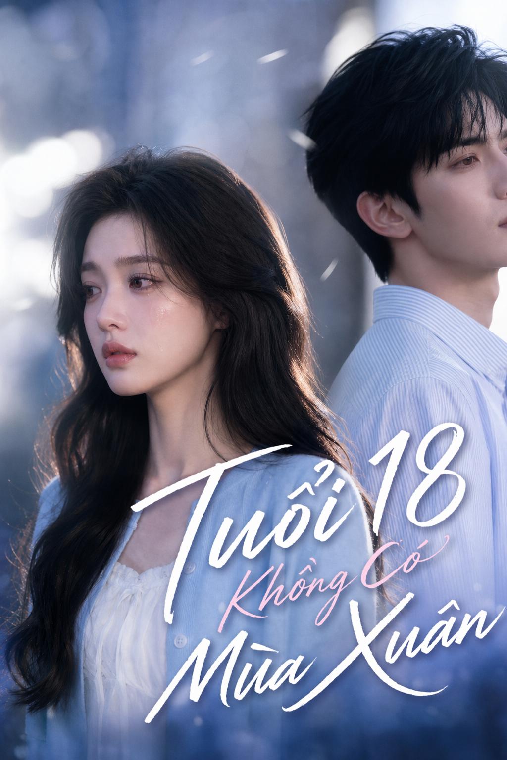 Tuổi 18 Không Có Mùa Xuân
