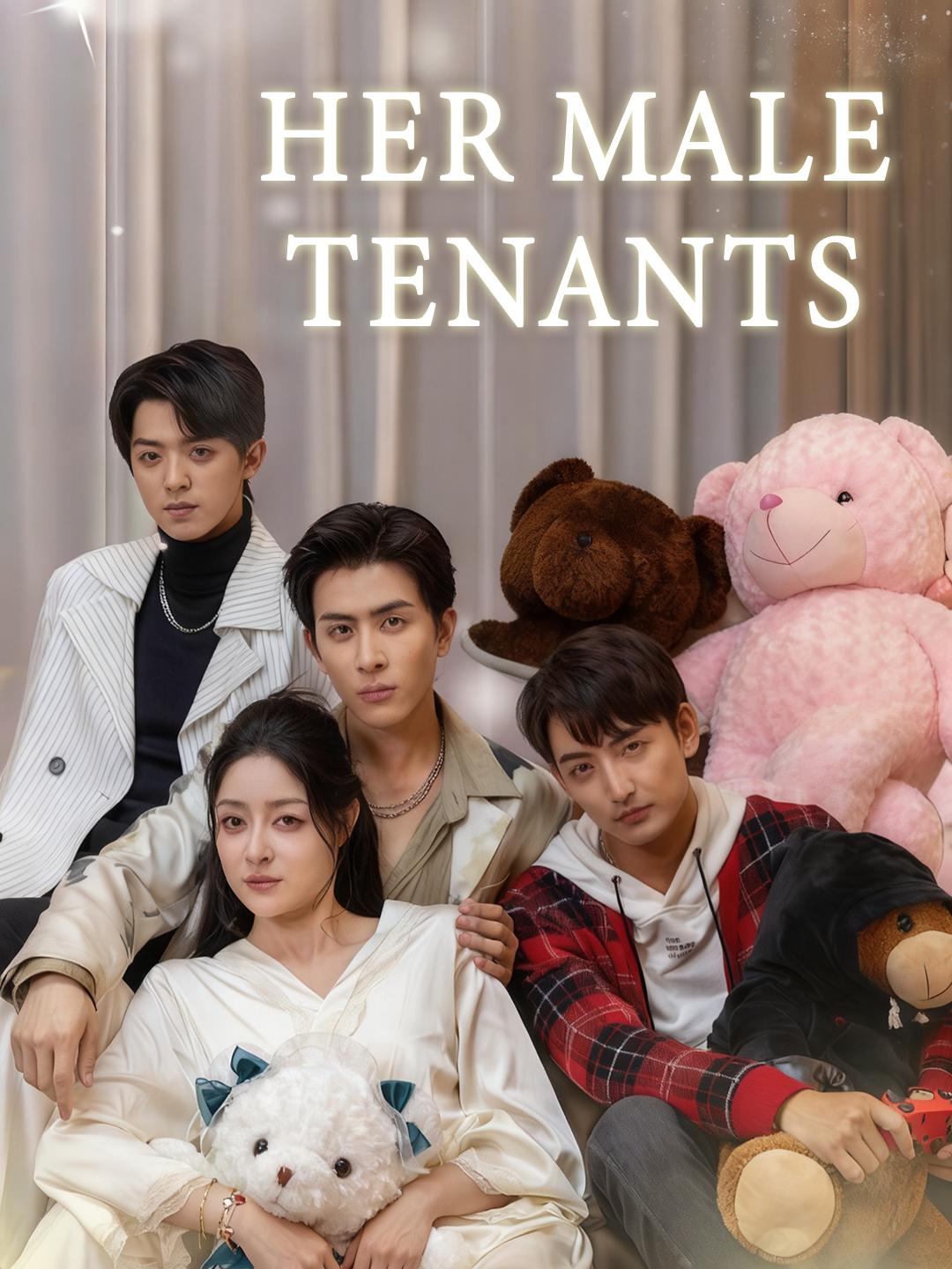 Her male tenants