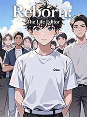Reborn: The Life Editor(Subtitle version)