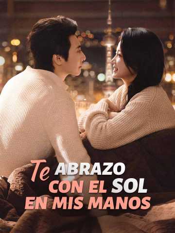 Te abrazo con el sol en mis manos