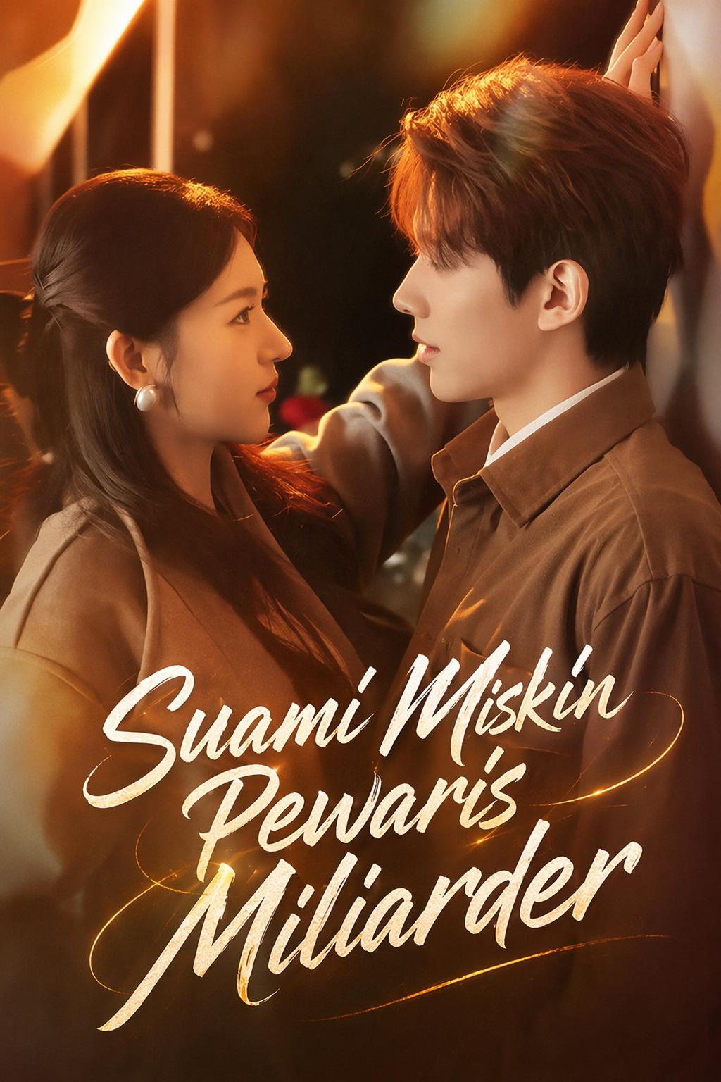 Suami Miskin Pewaris Miliarder