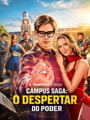 Campus Saga: O Despertar do Poder