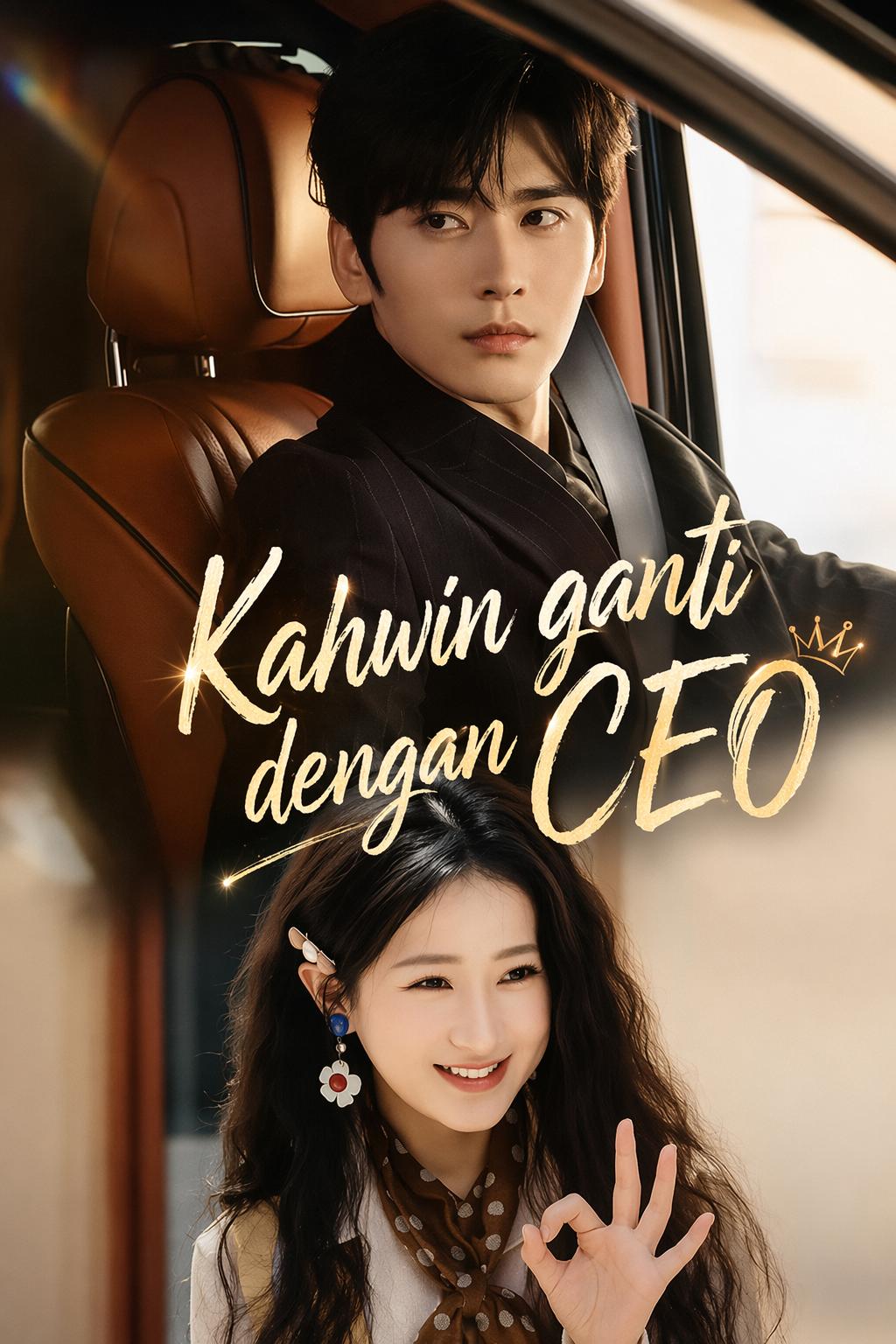 Kahwin ganti dengan CEO