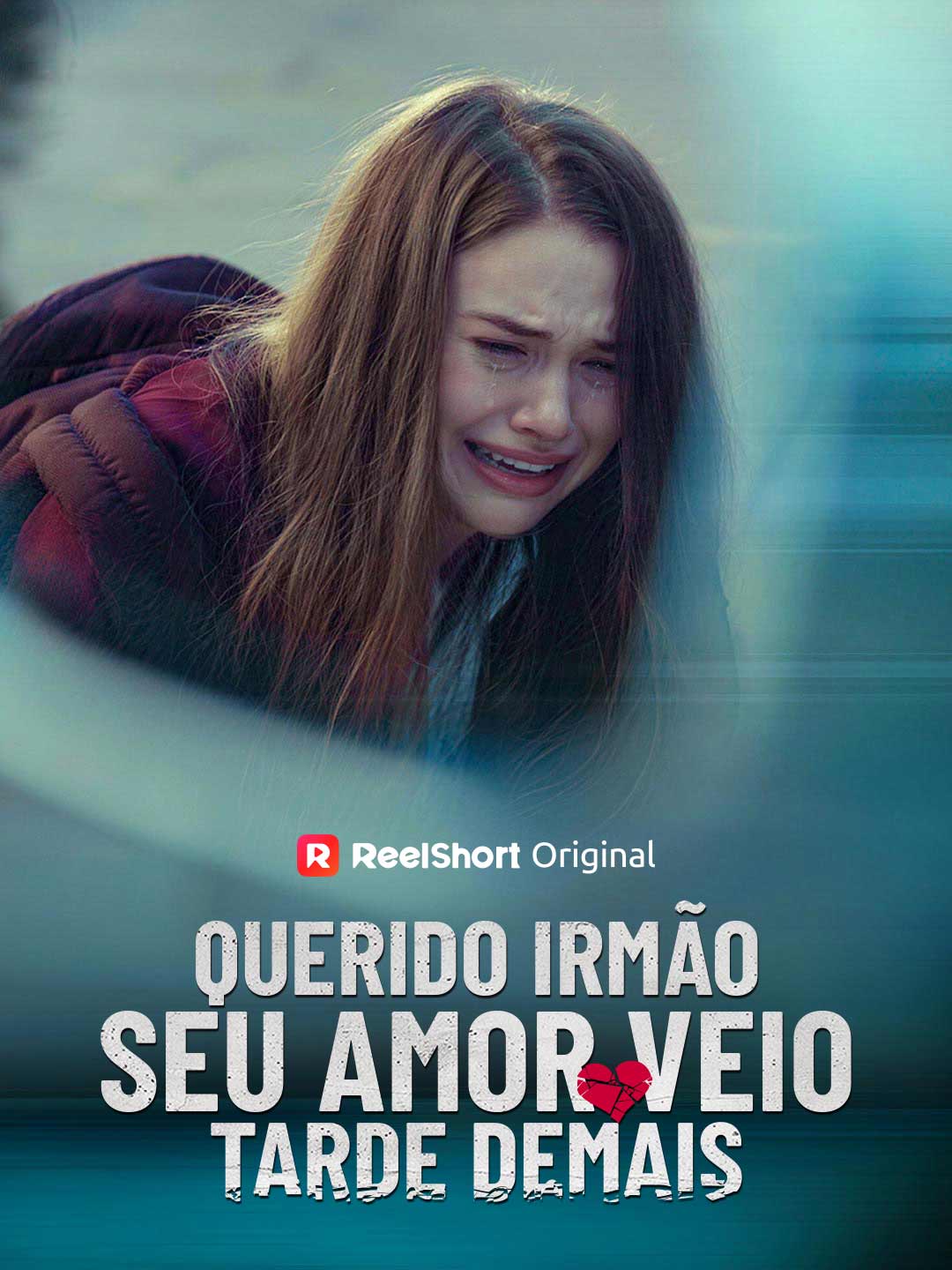 Querido irmão, você me amou tarde demais