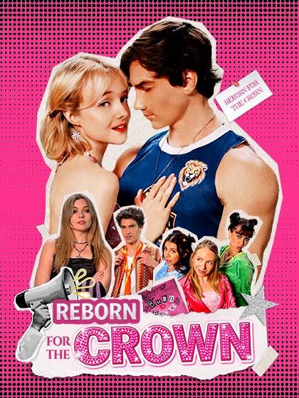 Reborn For the Crown