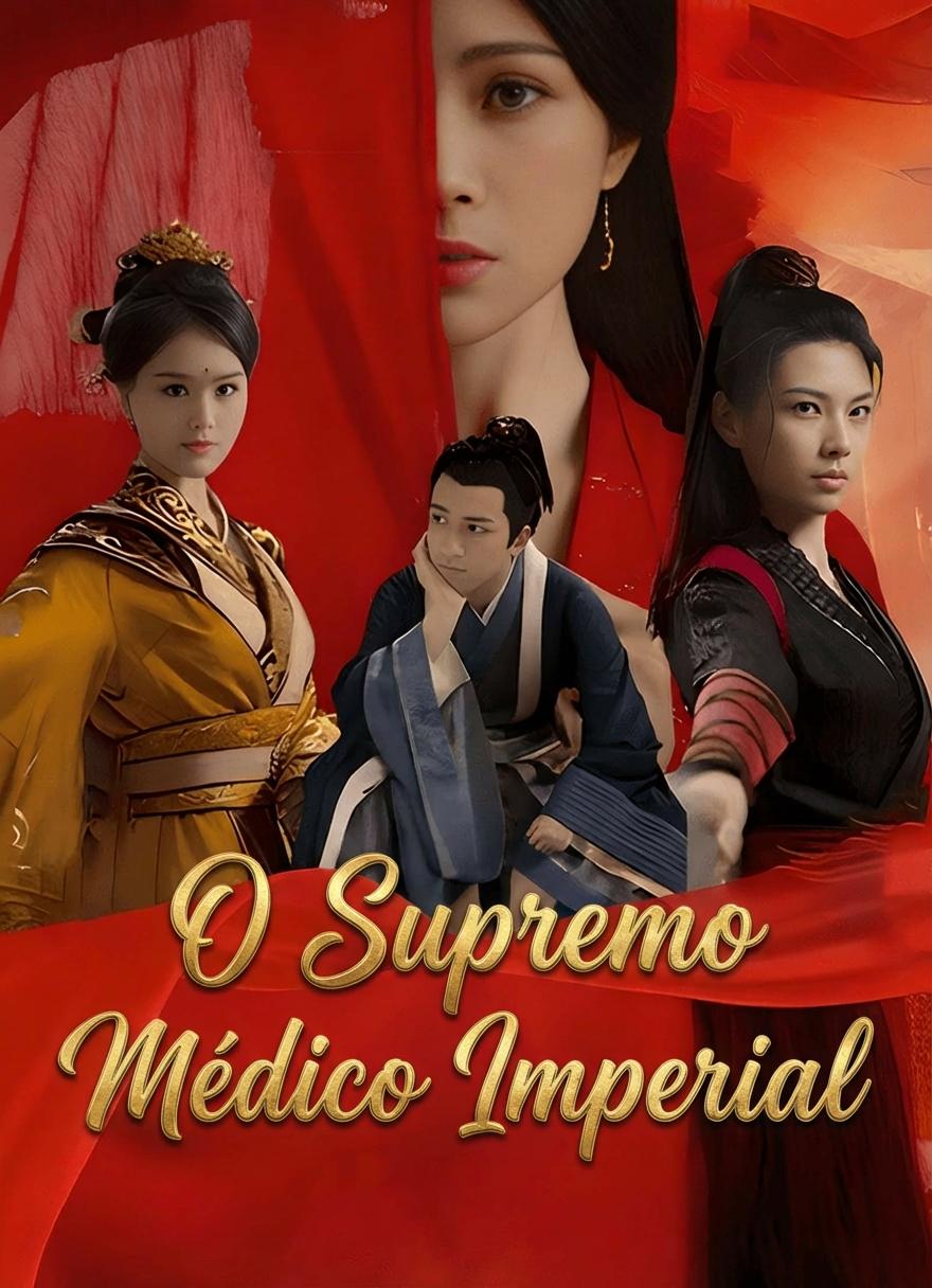 O Mais Forte Médico Imperial
