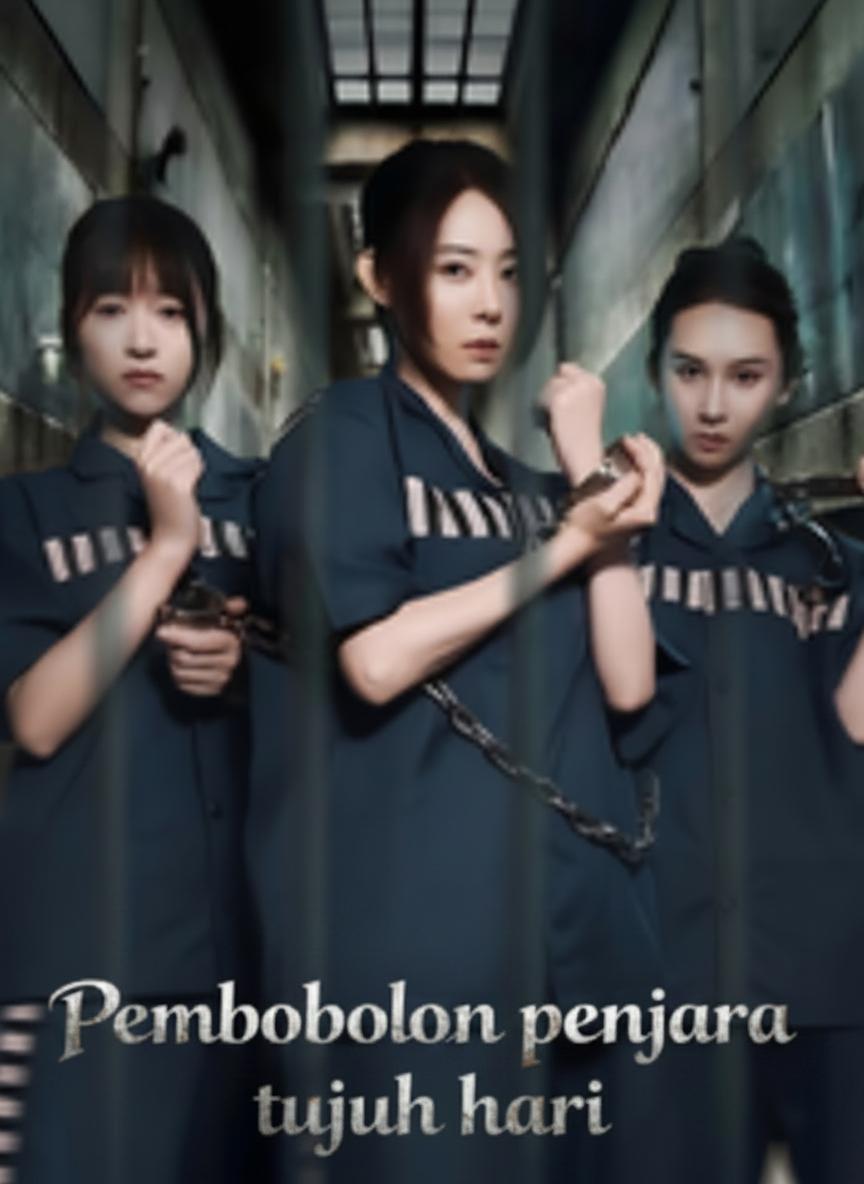 Pembobolan penjara tujuh hari
