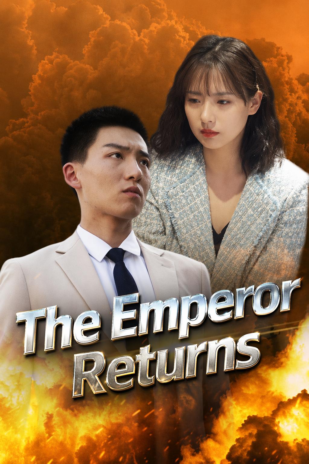 The Emperor Returns