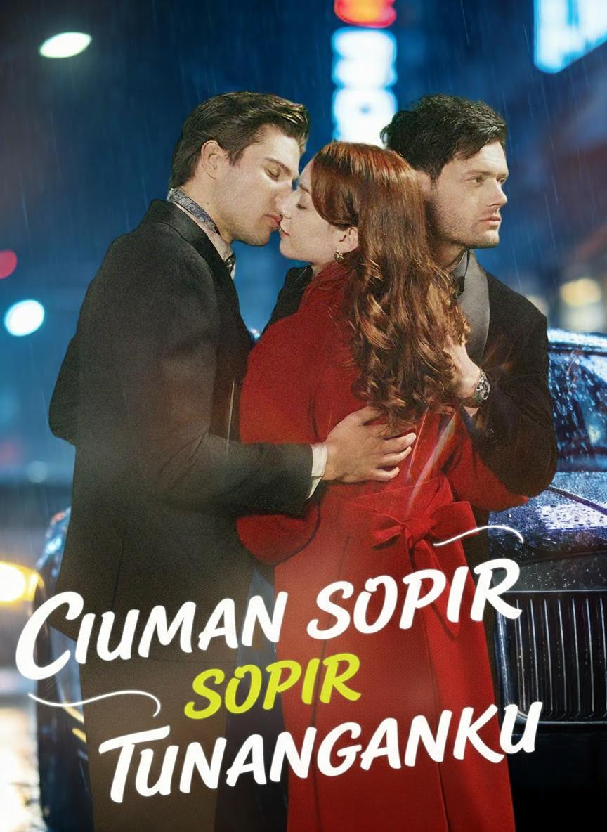 Ciuman sopir tunanganku