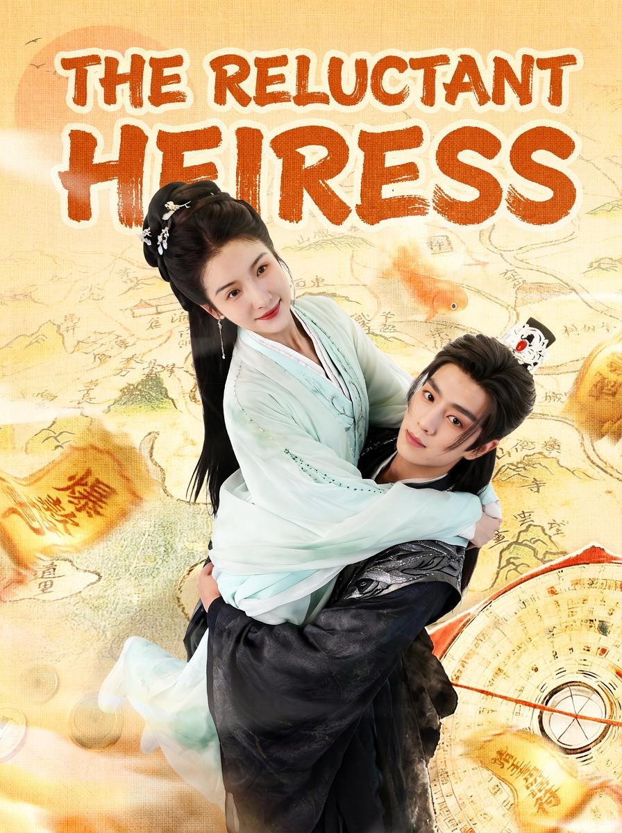 The Reluctant Heiress