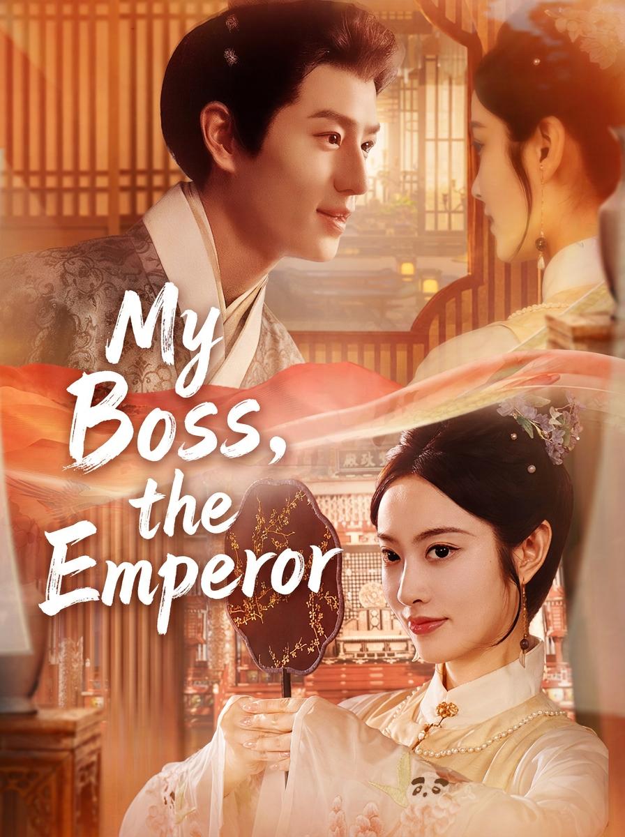 My Boss, the Emperor