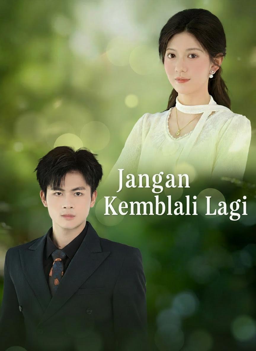 Jangan Kembali Lagi