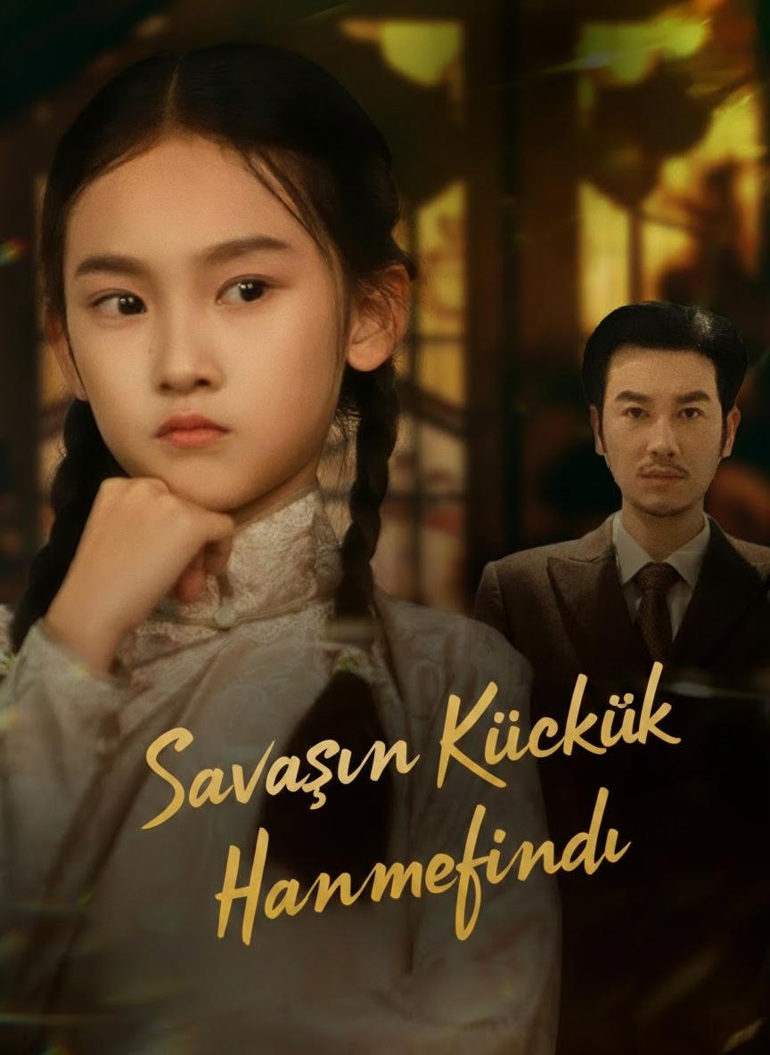Savaşın Küçük Hanımefendisi
