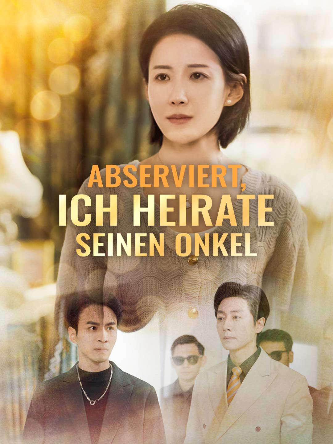 Abserviert, ich heirate seinen Onkel