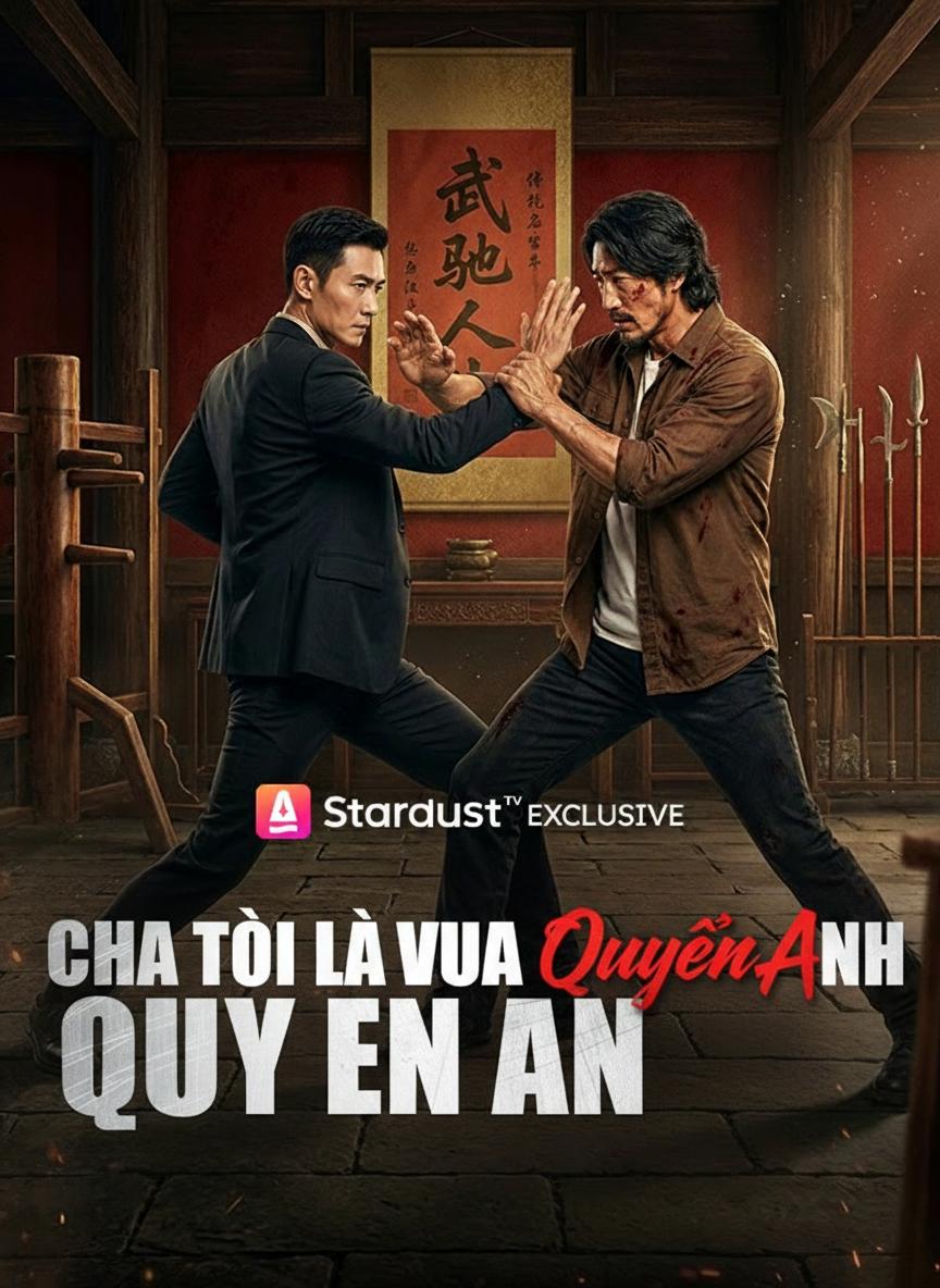 Cha Tôi Là Vua Quyền Anh