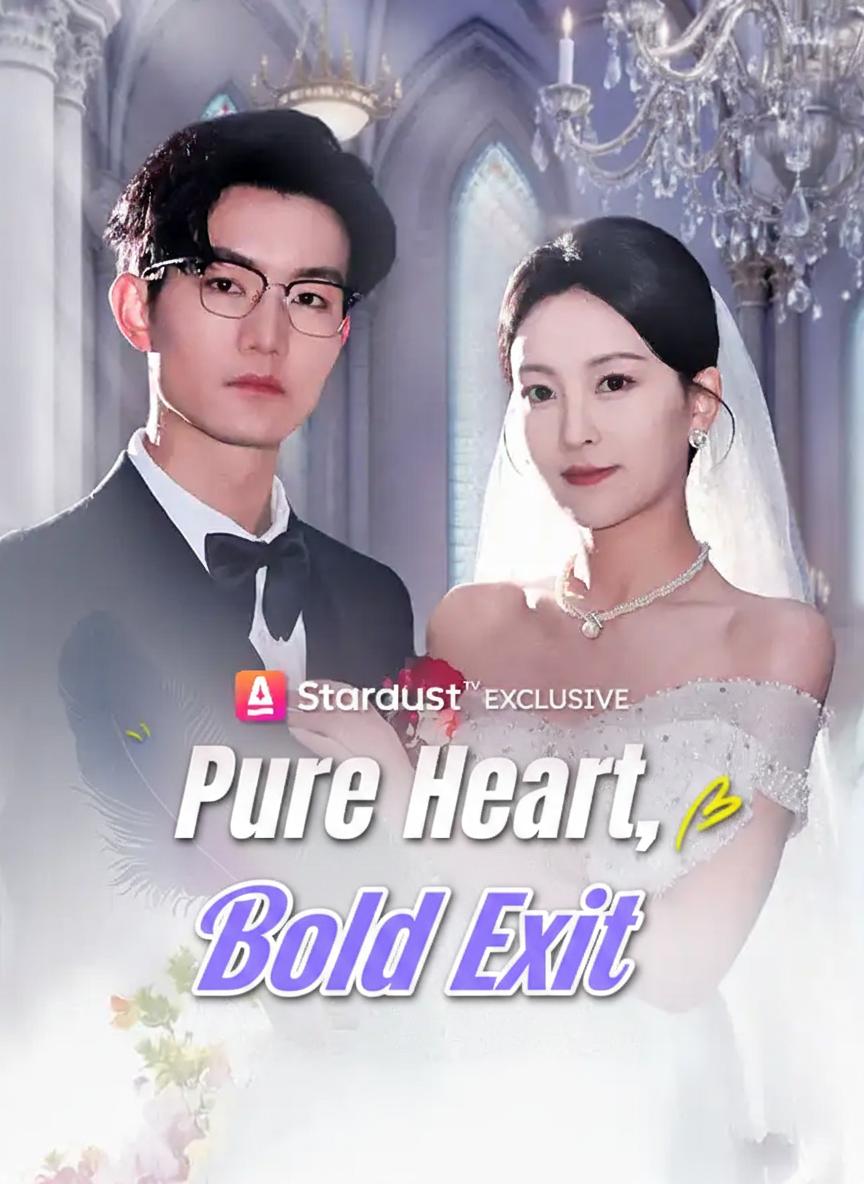 Pure Heart, Bold Exit