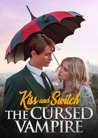 Kiss and Switch: The Cursed Vampire