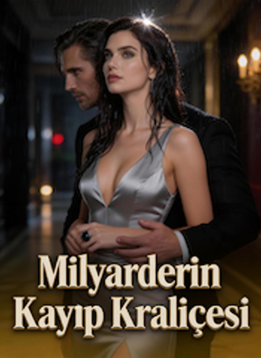 Milyarderin Kayıp Kraliçesi