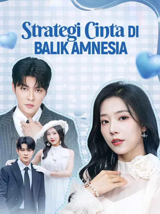 Strategi Cinta di Balik Amnesia