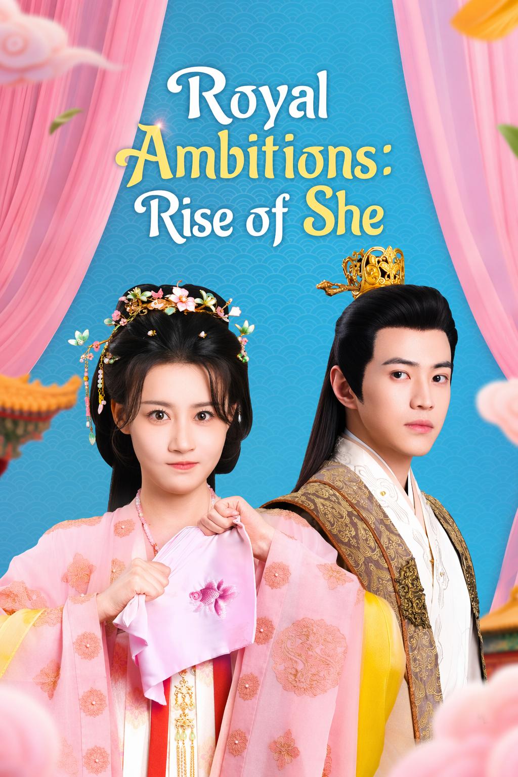 Royal Ambitions: Rise of She