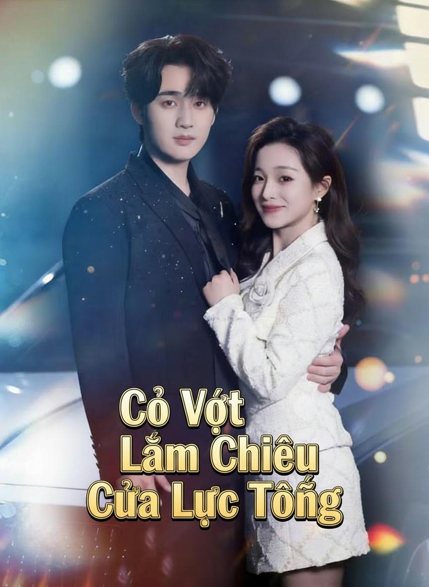 Cô Vợ Lắm Chiêu Của Lục Tổng