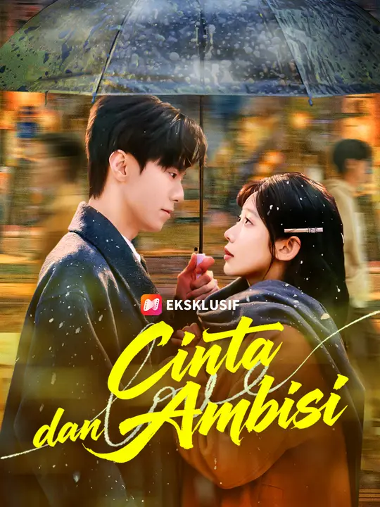 Cinta dan Ambisi