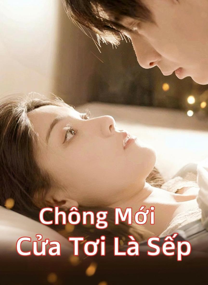 Chồng Mới Của Tôi Là Sếp