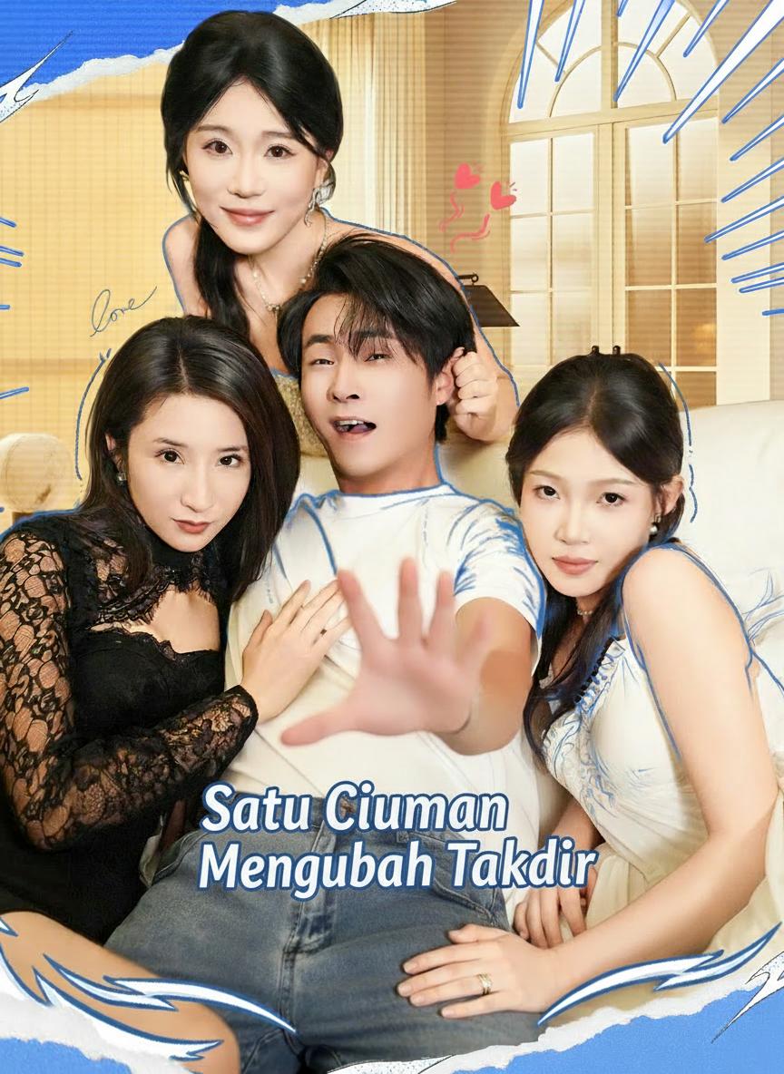 Satu Ciuman Mengubah Takdir