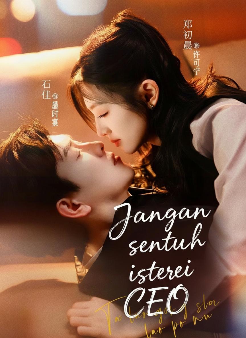 Jangan sentuh isteri CEO