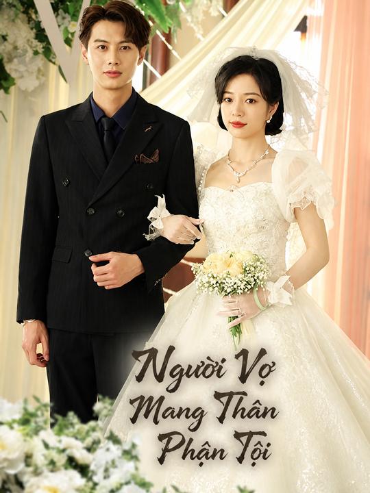 Người Vợ Mang Thân Phận Tội