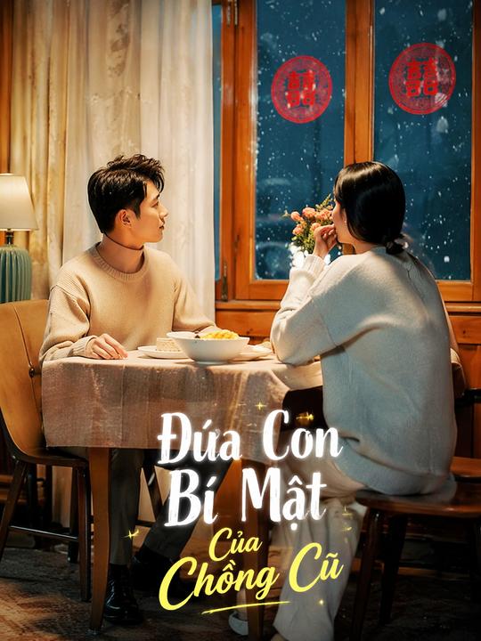 Đứa Con Bí Mật Của Chồng Cũ