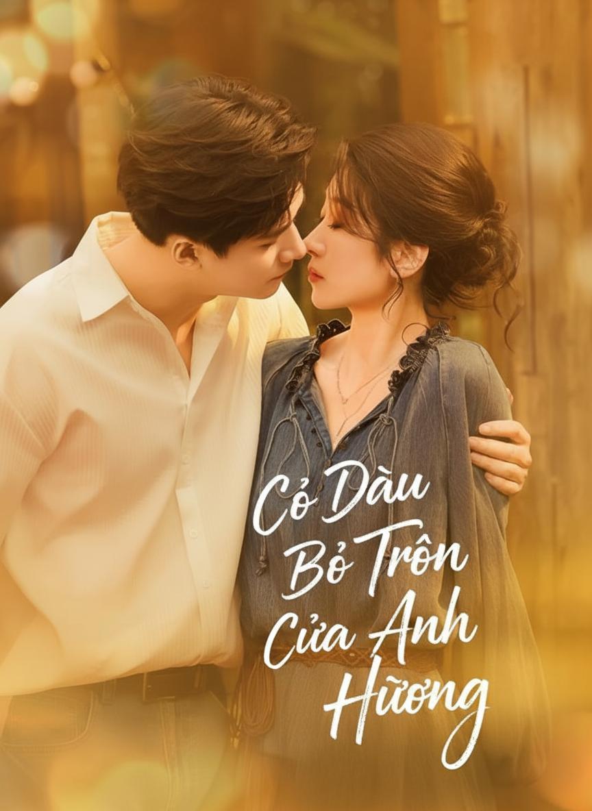 Cô Dâu Bỏ Trốn Của Anh Hùng