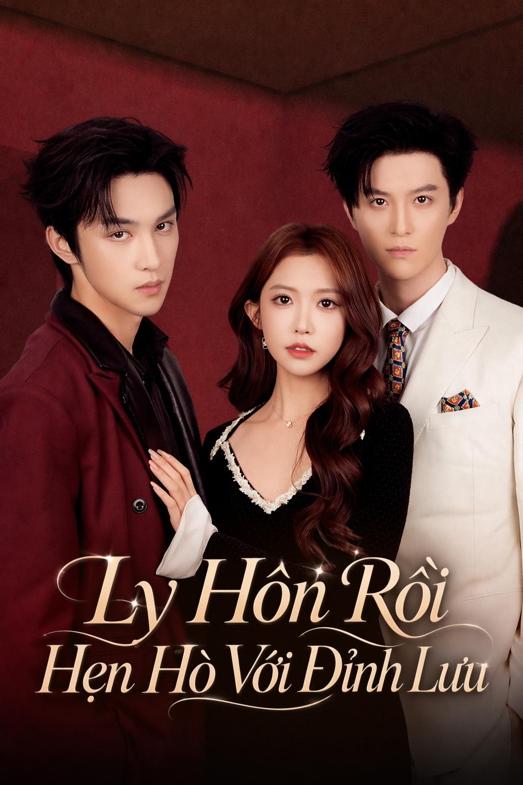 Ly Hôn Rồi Hẹn Hò Với Đỉnh Lưu