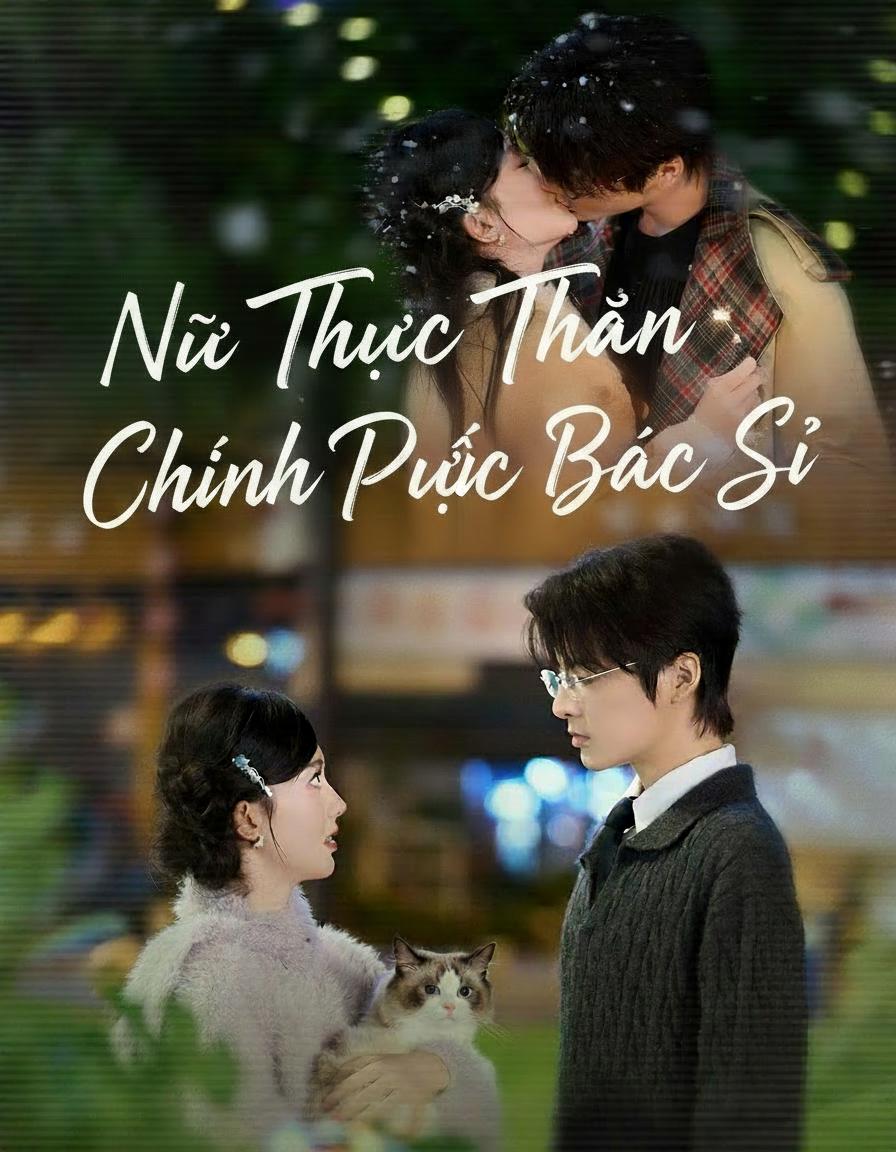 Nữ Thực Thần Chinh Phục Bác Sĩ