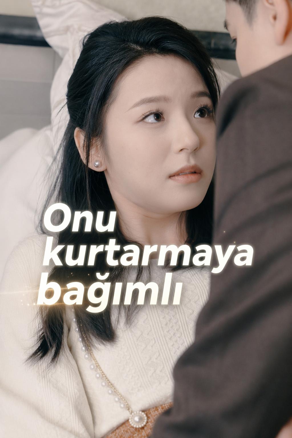 Onu kurtarmaya bağımlı