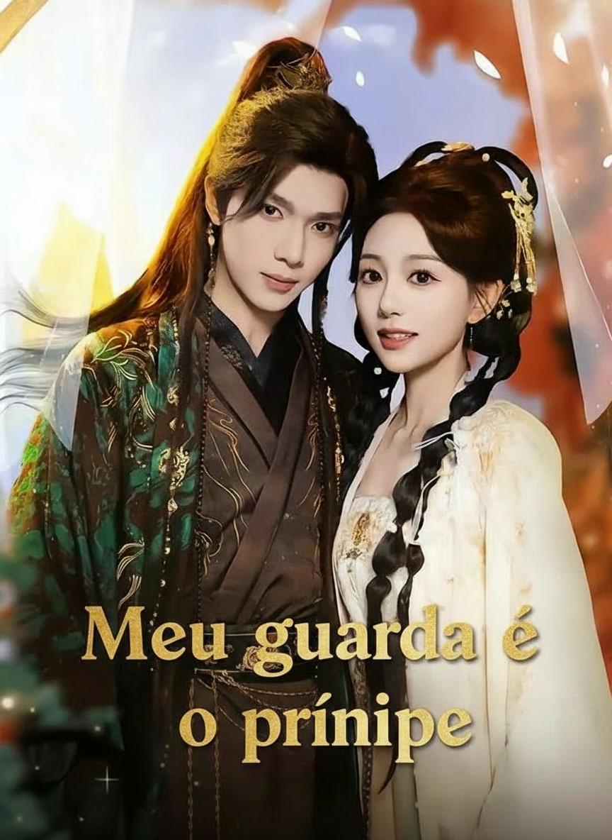 Meu guarda é o príncipe