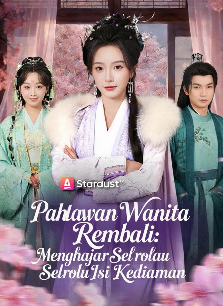 Pahlawan Wanita Kembali: Menghajar Seluruh Isi Kediaman