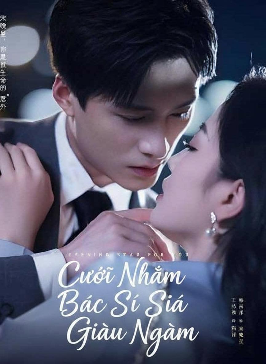Cưới Nhầm Bác Sĩ Giàu Ngầm