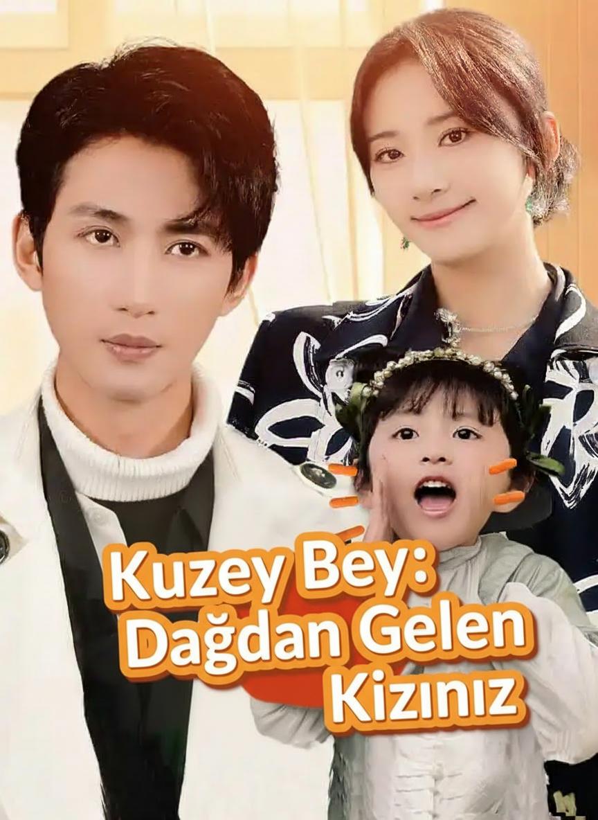 Kuzey Bey: Dağdan Gelen Kızınız