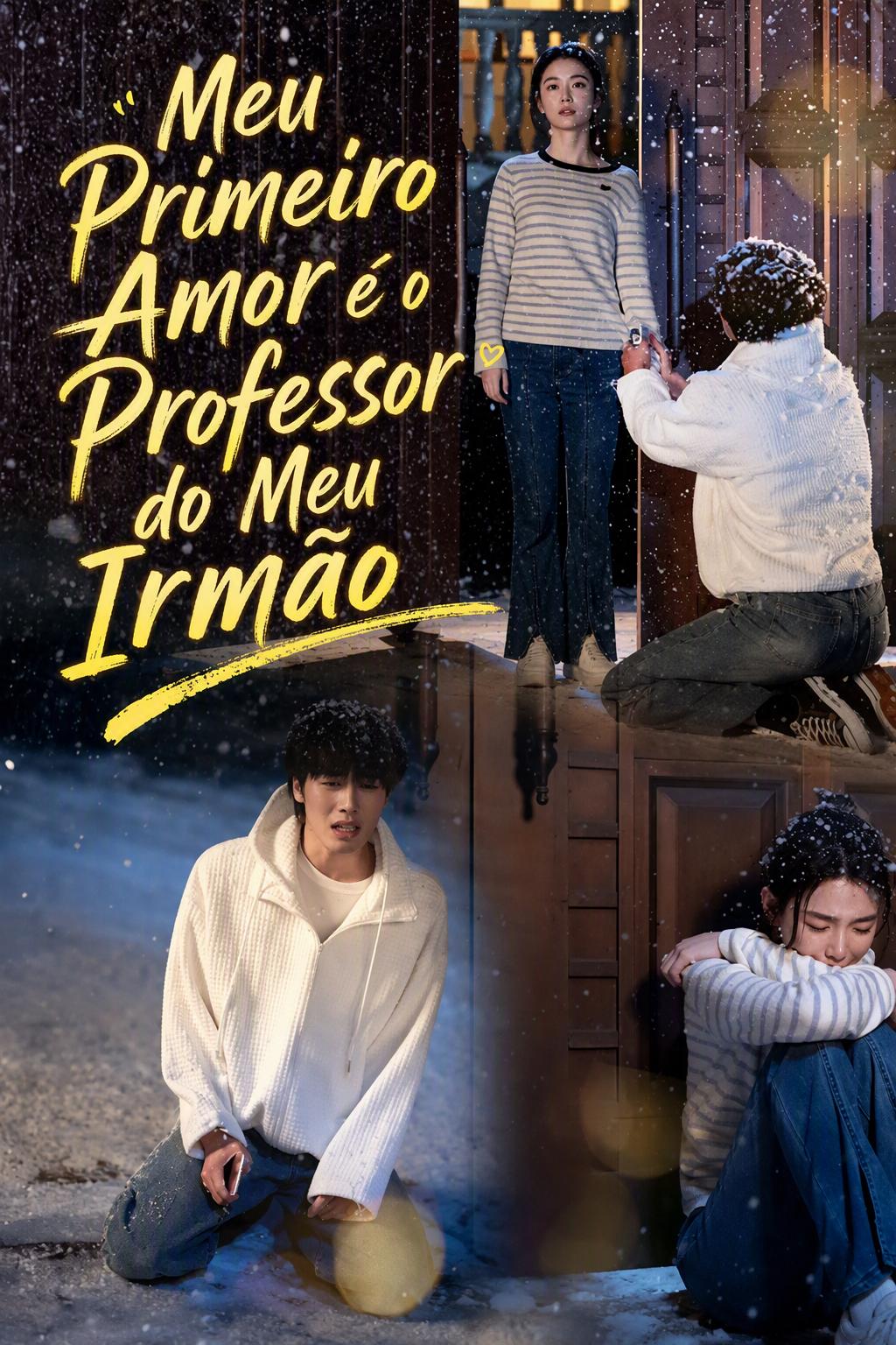 Primeiro Amor, o Professor do meu Irmão