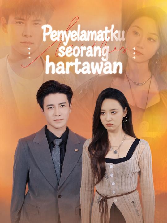 Penyelamatku seorang hartawan